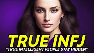 8 Reasons Why a True Intelligent INFJ Stays Hidden