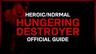Hungering Destroyer - Heroic/Normal - Official Guide - Castle Nathria