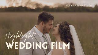 Ellysia & Matthew || Highlight Wedding Film