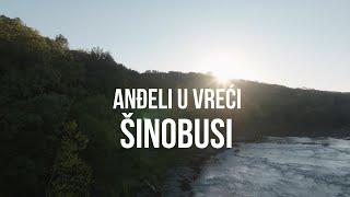 Šinobusi - Anđeli u vreći (Official lyric video)