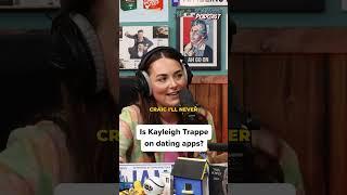 Kayleigh Trappe on #dating apps #datingadvice  #relationships #shorts