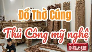 Đồ Gỗ Thành Quyên Chia sẻ về Vua Sập Thờ Liền Khối và Nội Thất Từ Đường Đẹp Năm 2023