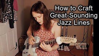 How to Craft Great Jazz Lines