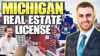 How To Become A Real Estate Agent in Michigan