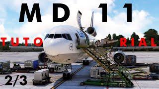 NEUE MD-11!  WIE FLIEGT MAN SIE? - Tutorial - Teil 2: Triebwerksstart und Takeoff