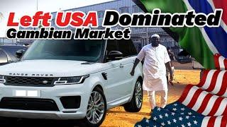 We left USA & dominate Gambian market