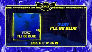 DNZF1578 // T-JAY - I'LL BE BLUE (Official Video DNZ Records)