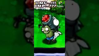 OMG...!!! IMP...??? - Plants Vs Zombies #shorts #PVZ #pvz2 #Pvzhack #PVZmod #pvz3 #plantsvszombies