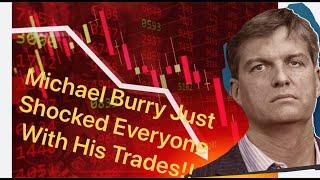 Michael Burry Shocks the World with this BUYS!!!