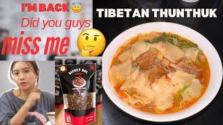 How to make Tibetan Thenthuk-Thukpa recipe-Hand pulled Noodle 