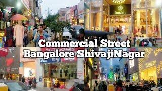 Commercial Street Bangalore ShivajiNagar | Best Shop To Shop | Shopping Vlog