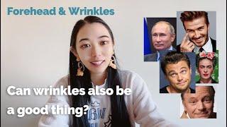 Face reading e06 - Forehead & Wrinkles - Can wrinkles also be a good thing?