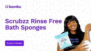 Scrubzz Rinse Free Bath Sponges Review + Demo