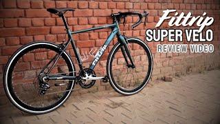 Fittrip Super Velo Road Bike Review Video | Best Road Under 30k in 2024?