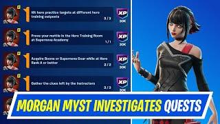 Fortnite Complete Supernova Academy Quests - How to EASILY Complete Morgan Myst Investigates Quests