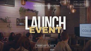 The Real Estate Collective Launch Event