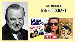 Gene Lockhart Top 10 Movies of Gene Lockhart| Best 10 Movies of Gene Lockhart