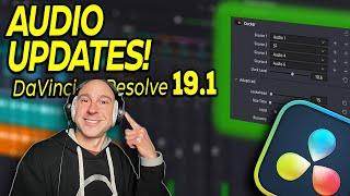 AUDIO Updates in DaVinci Resolve 19.1 | Thank You @BlackmagicDesignOfficial !