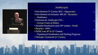 Amblyopia: Then and Now | Burton Kushner, M.D - NovaSight AAPOS 2023