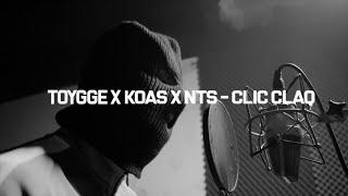 TOYGGE x KOAS x NTS - CLIC CLAQ #006