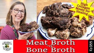 Meat Broth vs Bone Broth | Gut Healing Meats and Their Broth | How I Make It!