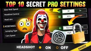 Top 10 Pro Settings + Sensitivity + Fire Button For Headshot  || Auto Headshot Setting || Free Fire