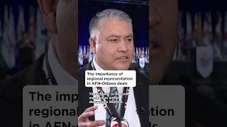 The importance of regional representation in AFN-Ottawa deals