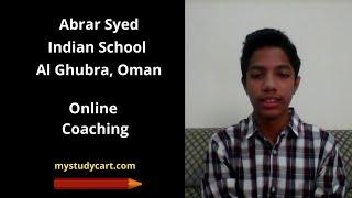 Student Review Of Mystudycart Online Coaching - Abrar Syed, Muscat