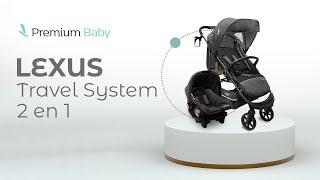 Cochecito Travel System Premium Baby Lexus