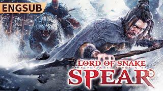 【Lord of the Snake Spear】Latest Action Martial Arts  Kung Fu Epic | ENGSUB | Chinese Movie Storm