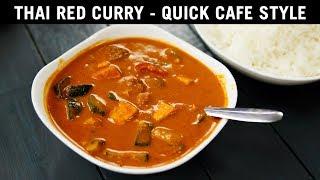 Thai Red Curry - CAFE Style - AUTHENTIC TASTE Easily Recipe - CookingShooking