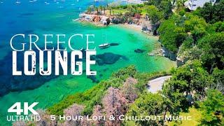 GREECE  Ελλάδα 4K Drone Aerial 2024 | 5 Hour Lounge Chill Out & Lofi Mix Relaxation