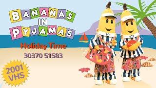 Bananas in Pyjamas: Holiday Time (30370 51583 - 2001 VHS)