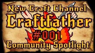 DM's Crafting Community Channel Spotlight #1