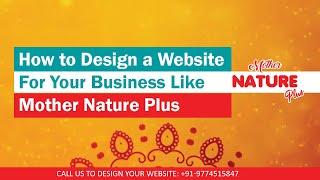 How to Create a Website for your Business Like Mother Nature Plus, Free Live Demo in Hindi