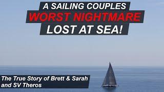 Lost at Sea Sailing Couple From YouTube Dies in Life Raft - Ep 308 - Lady K Sailing