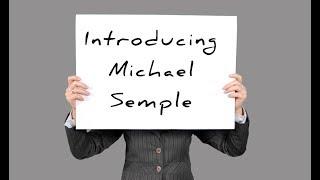 Introducing Michael Semple