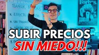 Cómo Subir Precios Sin Perder Clientes (Estrategias Probadas)