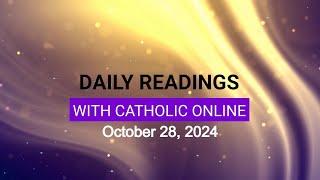 Daily Reading for Monday, October 28th, 2024 HD