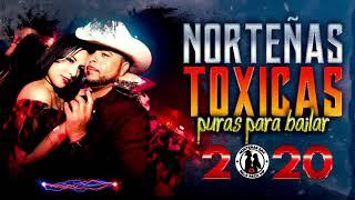 Norteñas Toxicas Puras Para Bailar 2020 - Puro Sax Pala Raza Vip