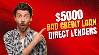 $5000 Bad Credit Loan Direct Lenders Guaranteed Approval | Best Payday Loans For Bad Credit In US