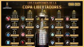  Historia de la COPA LIBERTADORES (1960-2021)  Todos los CAMPEONES y Finales 