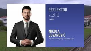 Reflektor - Najava za 28.01.2025. | Vijesti Online