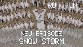 Rut Daniels Goose Hunt - Snow Storm