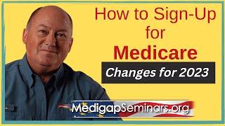 How To Sign Up for Medicare & When (step-by-step)