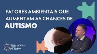 É POSSIVEL TER UM DIAGNÓSTICO PRECOCE DE AUTISMO? Dr. Thiago Castro