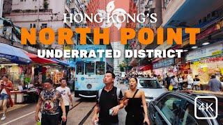 Hong Kong's Underrated District: North Point [4K]