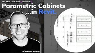 Parametric Cabinets in Revit Tutorial (w/Brent)