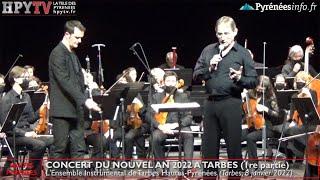 Concert du Nouvel à Tarbes 1re partie (8 janv 22) | La Télé de Tarbes