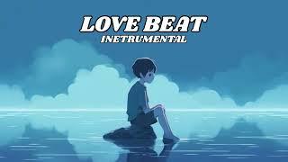 [ FREE ] Love Beat Instrumental Type Beat Latest 2024